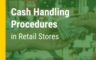Person paying with cash with text over the top that reads: Cash Handling Procedures in Retail Stores