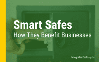 Hand putting money into a safe with green overlay that says "smart safes, how they benefit businesses"