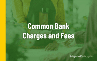 Retail counter with text over the top that reads: Common Bank Charges and Fees