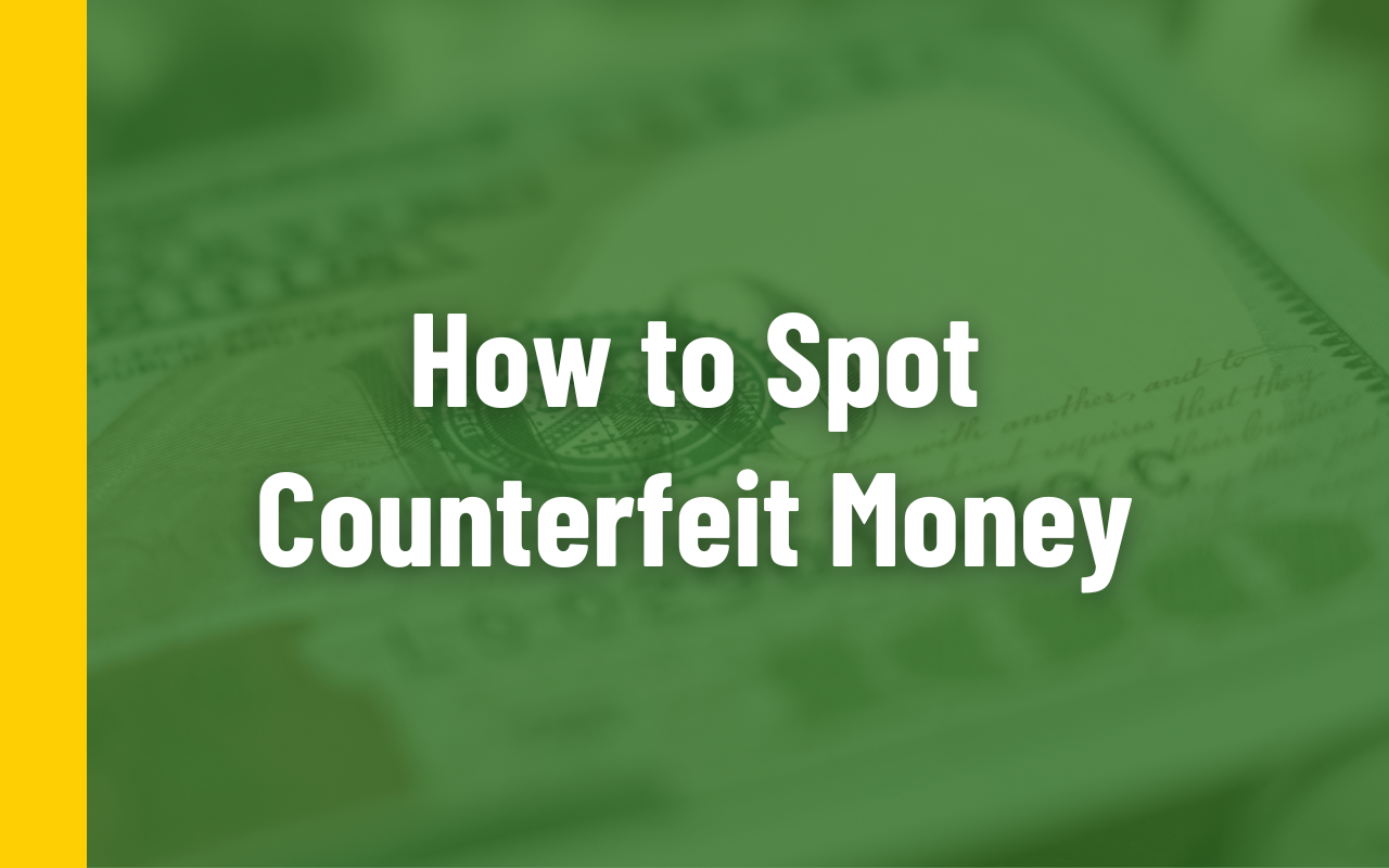 how to spot counterfeit money cover photo