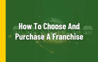 how to choose and purchase a franchise blog cover image