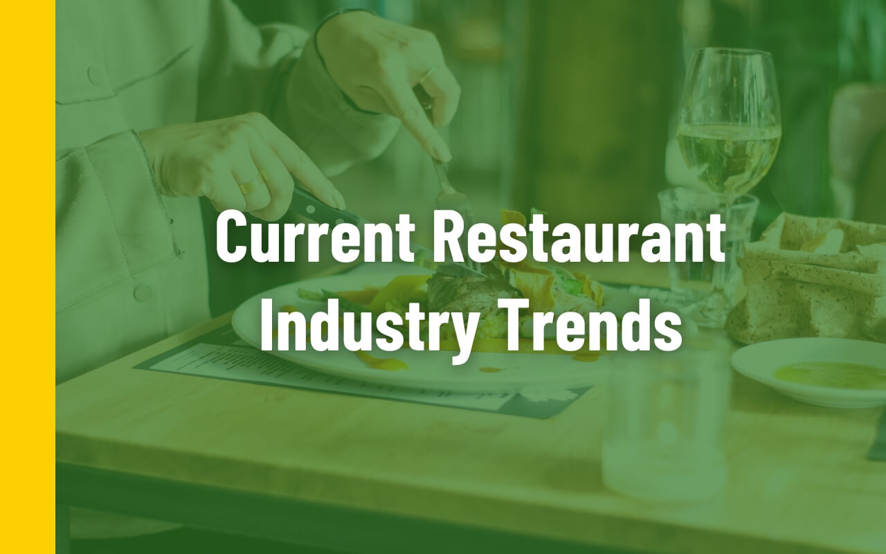 current restaurant industry trends