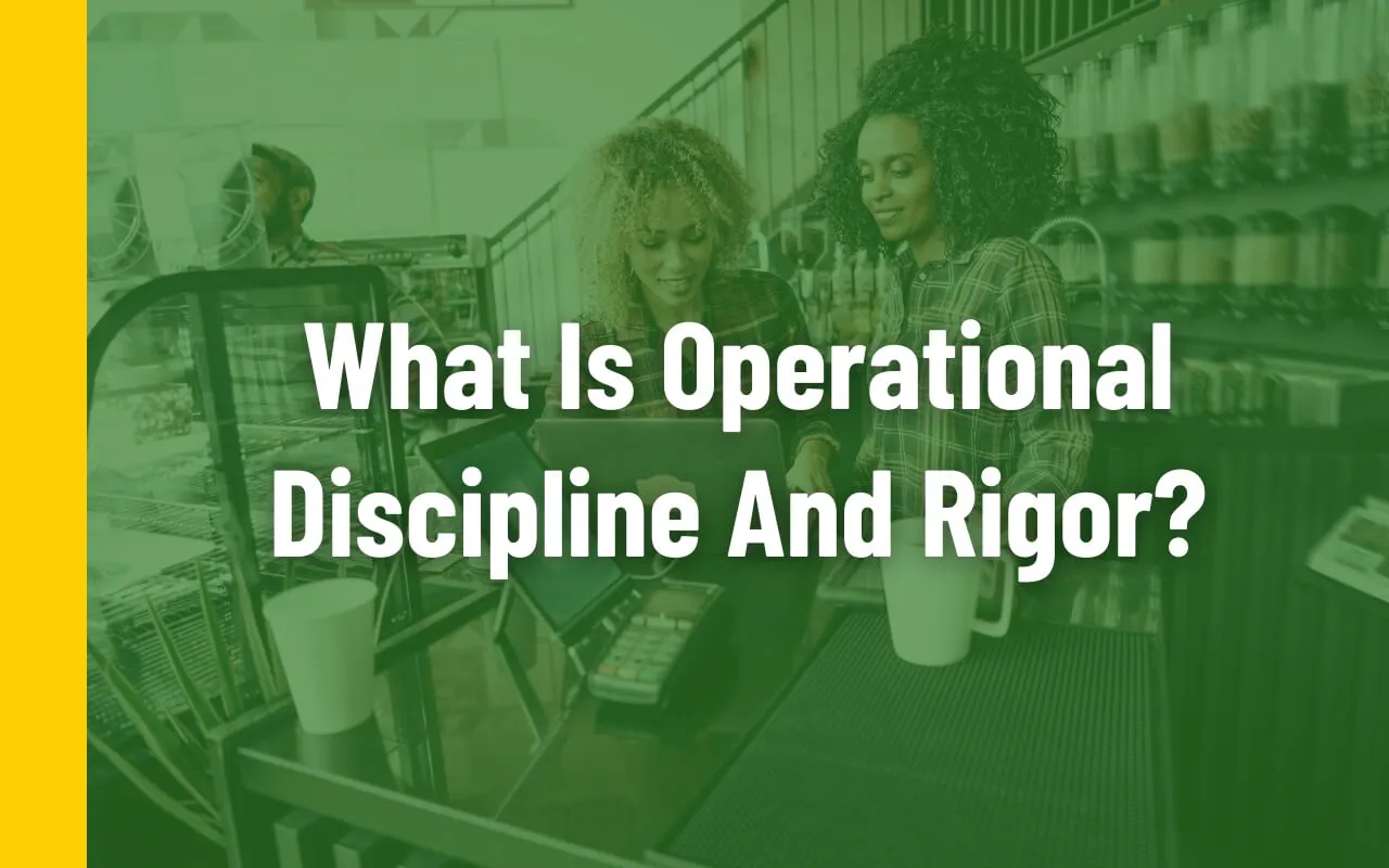a manager ensuring operational discipline in a restaurant